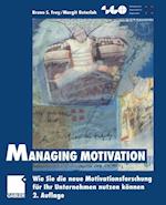 Managing Motivation