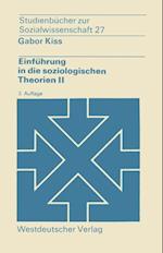 Einführung in die soziologischen Theorien II