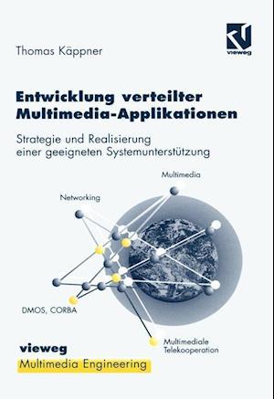 Entwicklung verteilter Multimedia-Applikationen