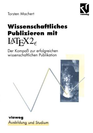 Wissenschaftliches Publizieren mit LaTex 2?