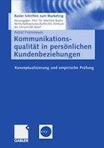 Kommunikationsqualität in persönlichen Kundenbeziehungen