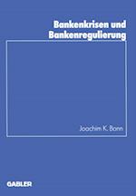 Bankenkrisen und Bankenregulierung