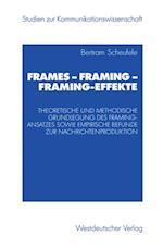 Frames — Framing — Framing-Effekte
