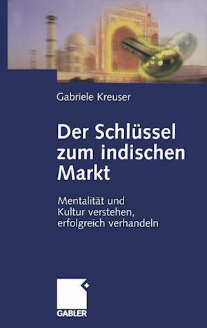 Der Schlüssel zum indischen Markt