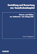 Gestaltung und Bewertung von Genußscheinkapital