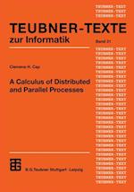 Calculus of Distributed and Parallel Processes