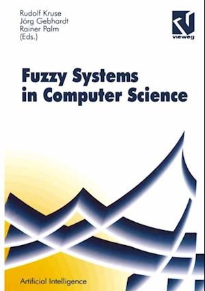 Fuzzy-Systems in Computer Science