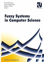 Fuzzy-systems in Computer Science