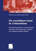 Die unsichtbare Hand im Unternehmen