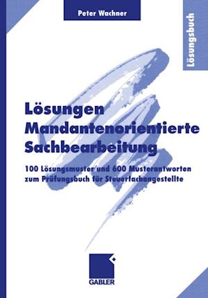 Lösungen Mandantenorientierte Sachbearbeitung