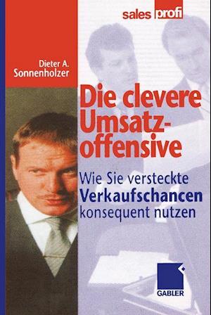 Die clevere Umsatzoffensive