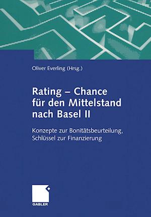 Rating — Chance für den Mittelstand nach Basel II