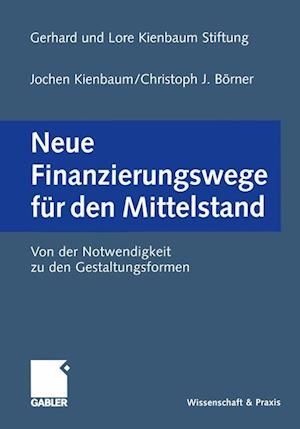 Neue Finanzierungswege fur den Mittelstand