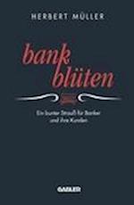 Bank-Blüten