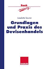 Grundlagen und Praxis des Devisenhandels