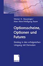 Optionsscheine, Optionen und Futures
