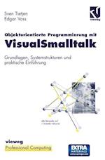 Objektorientierte Programmierung mit VisualSmalltalk
