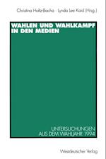 Wahlen und Wahlkampf in den Medien