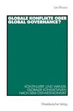 Globale Konflikte oder Global Governance?