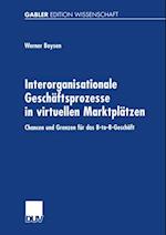 Interorganisationale Geschäftsprozesse in virtuellen Marktplätzen