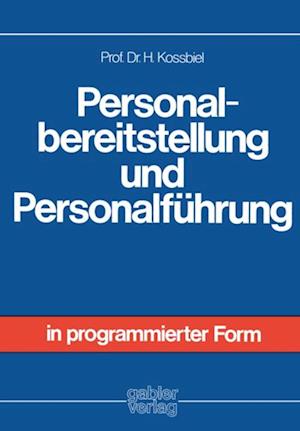 Personalbereitstellung und Personalführung