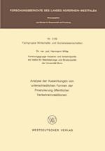 Analyse der Auswirkungen von unterschiedlichen Formen der Finanzierung öffentlicher Verkehrsinvestitionen