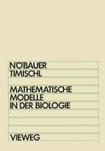 Mathematische Modelle in der Biologie