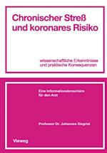 Chronischer Streß und koronares Risiko