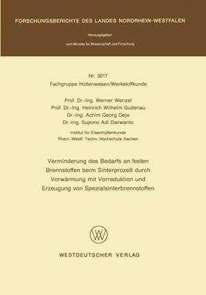 Verminderung des Bedarfs an festen Brennstoffen beim Sinterprozeß durch Vorwärmung mit Vorreduktion und Erzeugung von Spezialsinterbrennstoffen