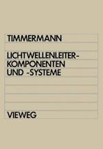 Lichtwellenleiterkomponenten und -systeme