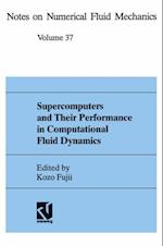 Supercomputers and Their Performance in Computational Fluid Dynamics