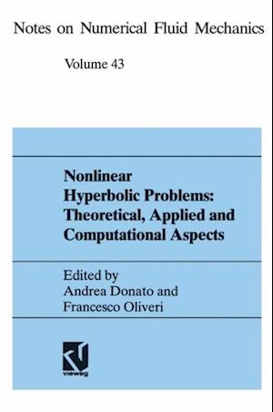 Nonlinear Hyperbolic Problems: Theoretical, Applied, and Computational Aspects