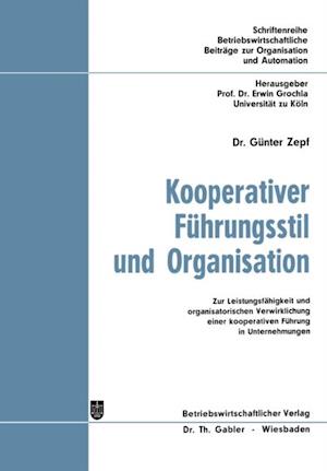 Kooperativer Führungsstil und Organisation