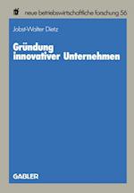 Gründung innovativer Unternehmen