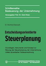 Entscheidungsorientierte Steuerplanung