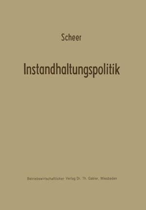 Instandhaltungspolitik