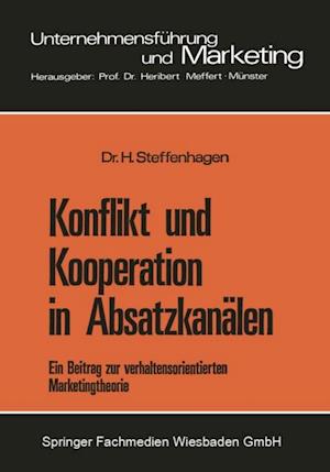 Konflikt und Kooperation in Absatzkanälen