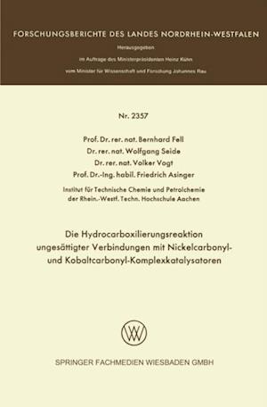 Die Hydrocarboxilierungsreaktion ungesättigter Verbindungen mit Nickelcarbonyl- und Kobaltcarbonyl-Komplexkatalysatoren