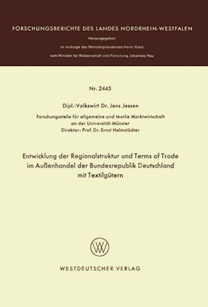Entwicklung der Regionalstruktur und Terms of Trade im Außenhandel der Bundesrepublik Deutschland mit Textilgütern