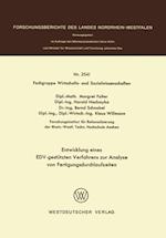 Entwicklung eines EDV-gestützten Verfahrens zur Analyse von Fertigungsdurchlaufzeiten