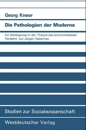 Die Pathologien der Moderne