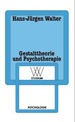 Gestalttheorie und Psychotherapie