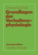 Grundlagen der Verhaltensphysiologie