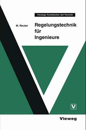 Regelungstechnik für Ingenieure