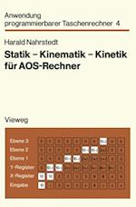 Statik — Kinematik — Kinetik für AOS-Rechner