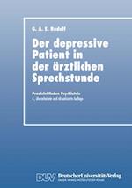 Der Depressive Patient in der Ärztlichen Sprechstunde