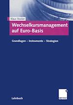 Wechselkursmanagement auf Euro-Basis