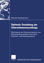 Optimale Gestaltung der Unternehmensnachfolge