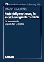 Kostenträgerrechnung in Versicherungsunternehmen