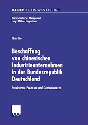 Beschaffung von chinesischen Industrieunternehmen in der Bundesrepublik Deutschland